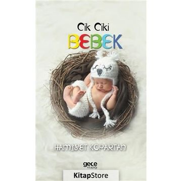 Cik Ciki Bebek - Hamiyet Kopartan