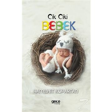 Cik Ciki Bebek - Hamiyet Kopartan