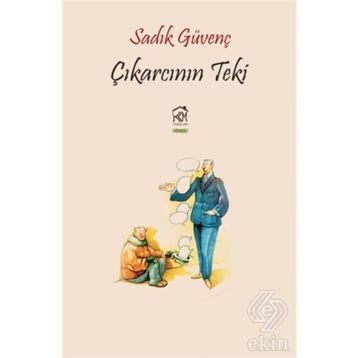 Çıkarcının Teki - Sadık Güvenç