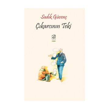 Çıkarcının Teki - Sadık Güvenç