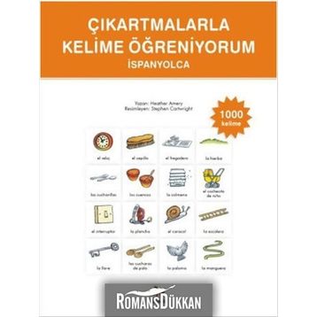 Çıkartmalarla Kelime Öğreniyorum - İspanyolca - Heather Amery