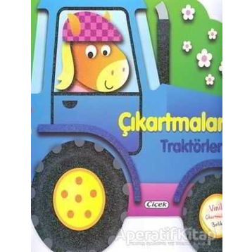 Çıkartmalarla Traktörler-Çiçek Yayıncılık