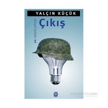 Çıkış - Ansiklopedi 1 - Yalçın Küçük