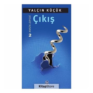 Çıkış - Ansiklopedi 2 - Yalçın Küçük