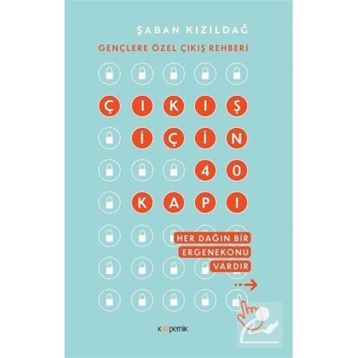 Çıkış İçin 40 Kapı - Şaban Kızıldağ