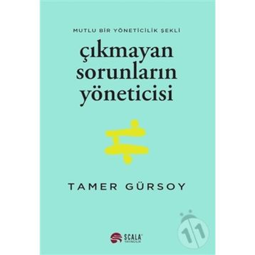 Çıkmayan Sorunların Yöneticisi - Tamer Gürsoy