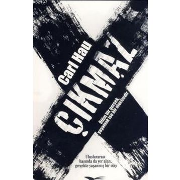 ÇIKMAZ - GENEL