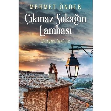 Çıkmaz Sokağın Lambası - Mehmet Önder