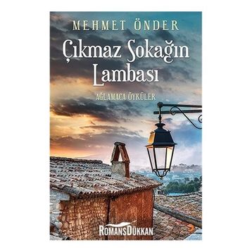 Çıkmaz Sokağın Lambası - Mehmet Önder
