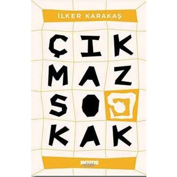 Çıkmaz Sokak - İlker Karakaş