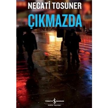 ÇIKMAZDA - NECATI TOSUNER