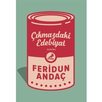Çıkmazdaki Edebiyat - Feridun Andaç