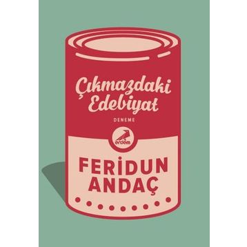 Çıkmazdaki Edebiyat - Feridun Andaç