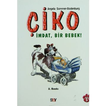 ÇİKO İMDAT BIR BEBEK! - ANGELA SOMMER-BODENBURG