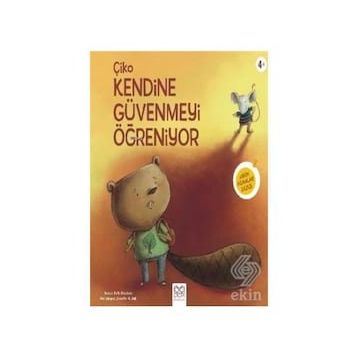 Çiko Kendine Güvenmeyi Öğreniyor - Beth Bracken