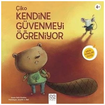 Çiko Kendine Güvenmeyi Öğreniyor - Beth Bracken