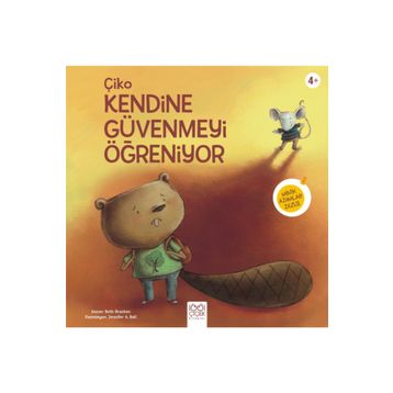 Çiko Kendine Güvenmeyi Öğreniyor - Beth Bracken