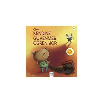 Çiko Kendine Güvenmeyi Öğreniyor - Beth Bracken