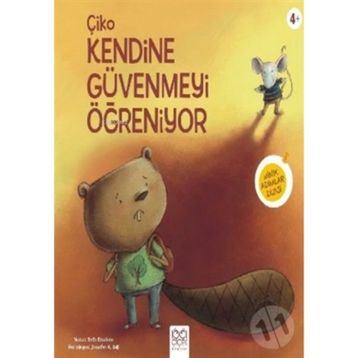 Çiko Kendine Güvenmeyi Öğreniyor - Beth Bracken