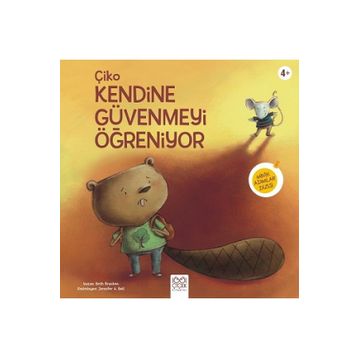 Çiko Kendine Güvenmeyi Öğreniyor - Beth Bracken