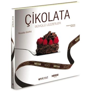 ÇİKOLATA BÜYÜLÜ LEZZETLER - ROSALBA GIOFFRE