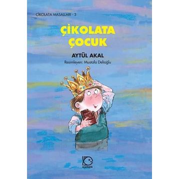 ÇİKOLATA ÇOCUK - AYTÜL AKAL