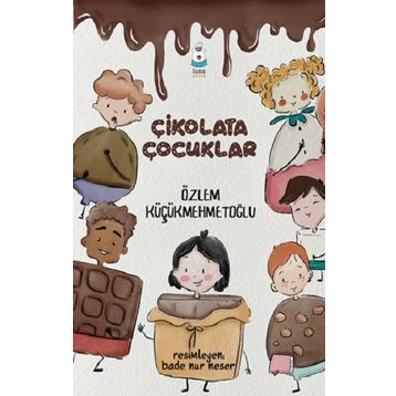 ÇİKOLATA ÇOCUKLAR - ORHAN BILIR
