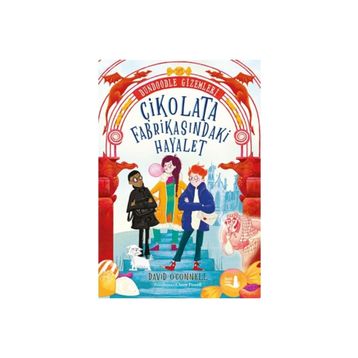 Çikolata Fabrikasındaki Hayalet - David O' Connell