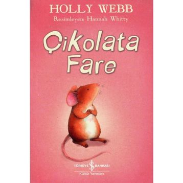 Çikolata Fare - Holly Webb