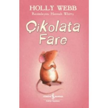Çikolata Fare - Holly Webb