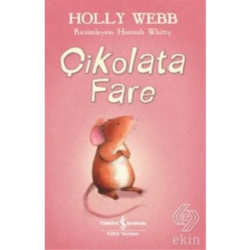 Çikolata Fare - Holly Webb