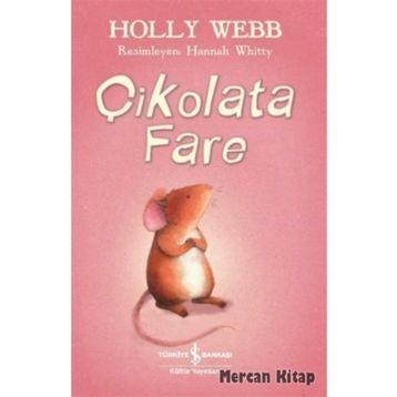 Çikolata Fare - Holly Webb