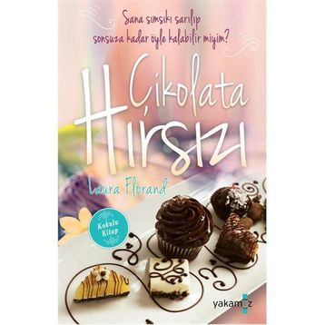 Çikolata Hırsızı - Laura Florand