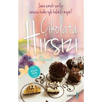 Çikolata Hırsızı - Laura Florand