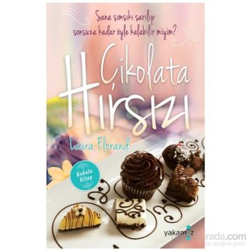 Çikolata Hırsızı - Laura Florand