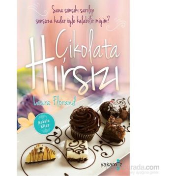 Çikolata Hırsızı - Laura Florand
