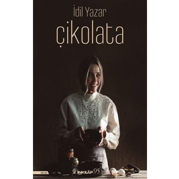 Çikolata - İdil Yazar