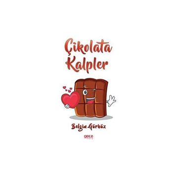 Çikolata Kalpler - Belgin Gürbüz