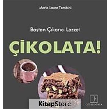 Çikolata! - Marie Laure Tombini