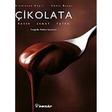 ÇİKOLATA TARIH SANAT TUTKU - DENIS BUOSI