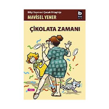 Çikolata Zamanı - Mavisel Yener