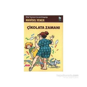 Çikolata Zamanı - Mavisel Yener