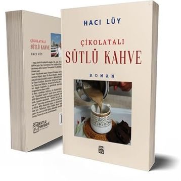 Çikolatalı Sütlü Kahve - Hacı Lüy