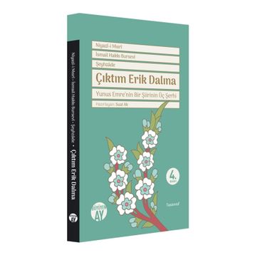 Çıktım Erik Dalına / İsmail Hakkı Bursevi