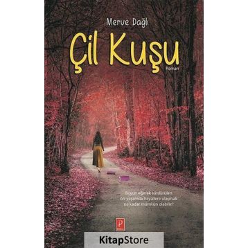 Çil Kuşu - Merve Dağlı