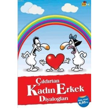 ÇILDIRTAN KADIN-ERKEK DİYALOGLARI - FARUK ERŞAHİN