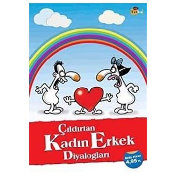 ÇILDIRTAN KADIN-ERKEK DİYALOGLARI - FARUK ERŞAHİN