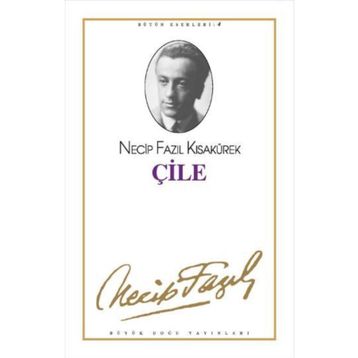 Çile - Necip Fazıl Kısakürek