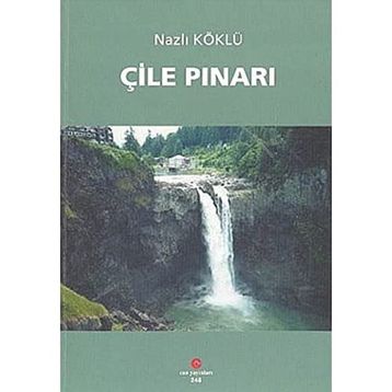 Çile Pınarı - Nazlı Köklü
