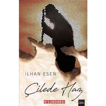 Çilede Haz / İlhan Esen